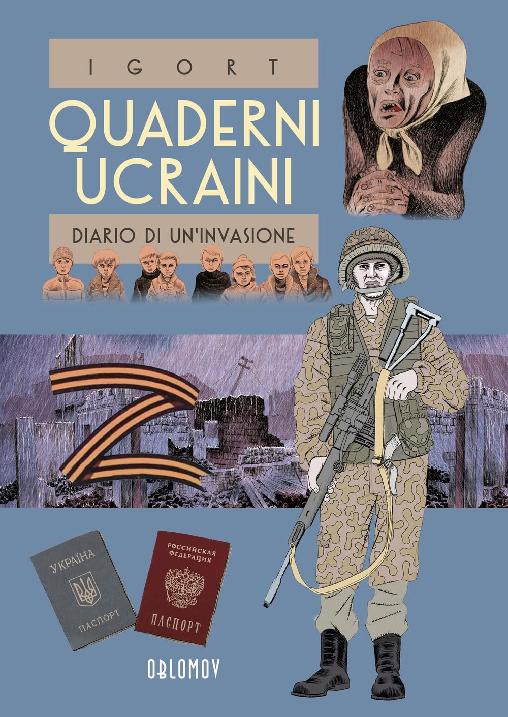 Quaderni ucraini. Diario di un'invasione (Vol. 2)